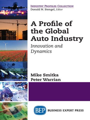 cover image of A Profile of the Global Auto Industry